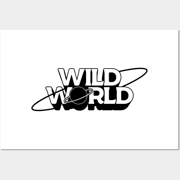 Wild World Wall Art by kindacoolbutnotreally